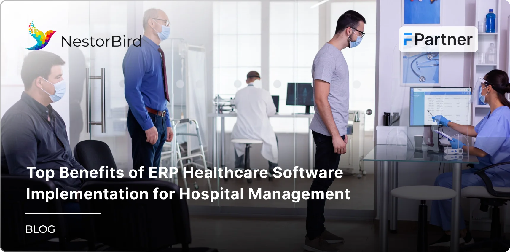 Top Benefits of ERP Healthcare Software Implementation for Hospital Management