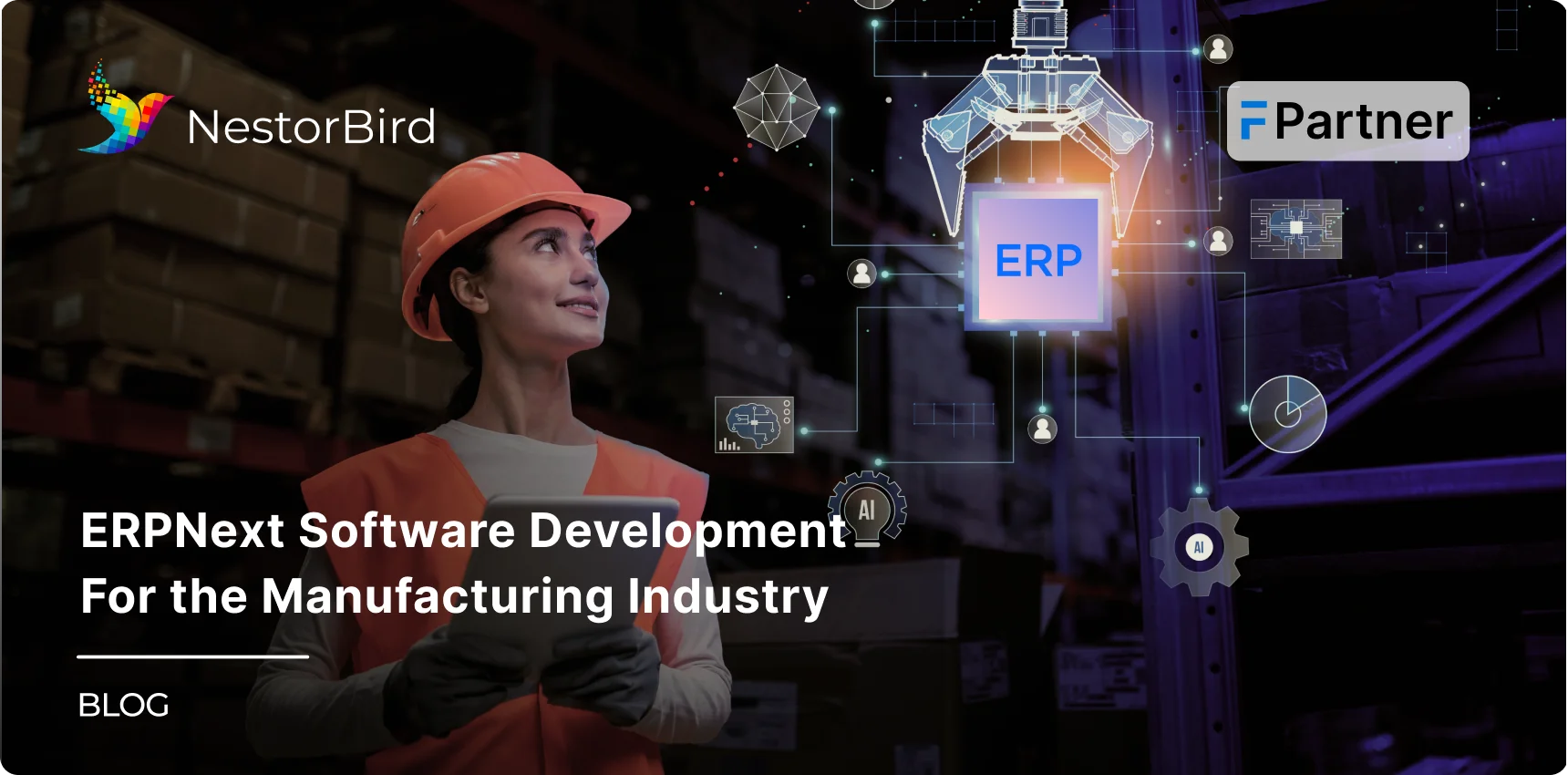 ERPNext Software Development For The Manufacturing Industry - Streamlining Growth